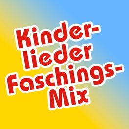 Album cover of Kinderlieder Faschings Mix