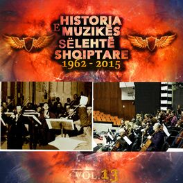 Album cover of Historia E Muzikës Së Lehtë Shqiptare, 1962 - 2015, Vol. 13