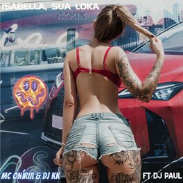 Album cover of Isabella, Sua Loka (Remix)