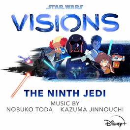 Album cover of Star Wars: Visions - The Ninth Jedi (Original Soundtrack)