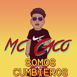 Album cover of Somos Cumbieros