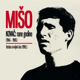 Album cover of RANE GODINE 1964. - 1969. / OSTALA SI UVIJEK ISTA