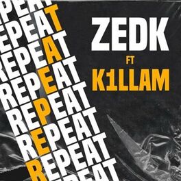Album cover of Repeat Ft. K1llam