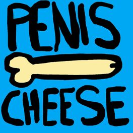 Album cover of Penis Cheese
