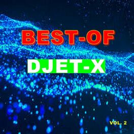 Album cover of Best-of djet-X (Vol. 2)