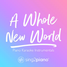 Album cover of A Whole New World (Piano Karaoke Instrumentals)
