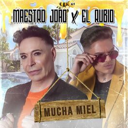 Album cover of Mucha Miel