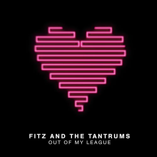 Fitz and best sale the tantrums lyrics