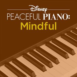 Album cover of Disney Peaceful Piano: Mindful