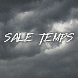 Album cover of Sale Temps