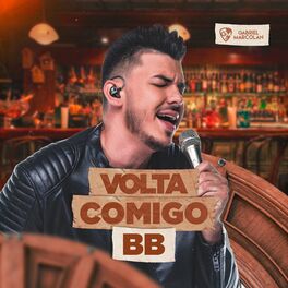 Album cover of Volta Comigo Bb