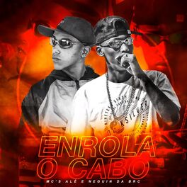 Album cover of Enrola o Cabo (feat. MC ALÊ)