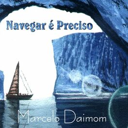 Album cover of Navegar É Preciso