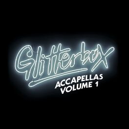 Album cover of Glitterbox Accapellas, Vol. 1