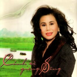 Album cover of Cánh Cò Và Dòng Sông