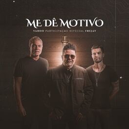 Album cover of Me Dê Motivo