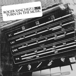 Roger Sanchez - Come With Me Lyrics and Tracklist