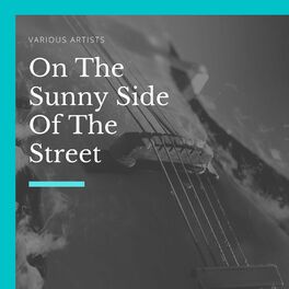 Album cover of On The Sunny Side Of The Street