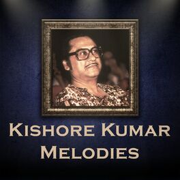 Album cover of Kishore Kumar Melodies