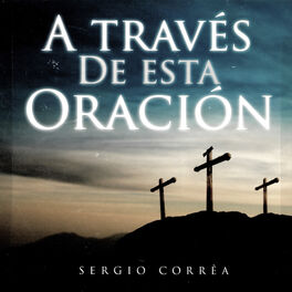 Album cover of A Través De Esta Oración