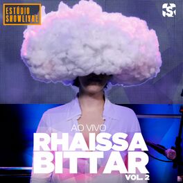 Album cover of Rhaissa Bittar no Estúdio Showlivre, Vol. 2 (Ao Vivo)