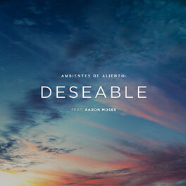 Album cover of Ambientes de Aliento: Deseable