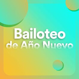 Album cover of Bailoteo de Año Nuevo