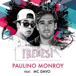 Album cover of Frenesí (feat. MCDavo)