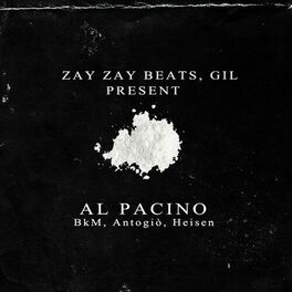 Album cover of Al Pacino (feat. ZayZay Beats, Heisen, AntoGiò & Gil)