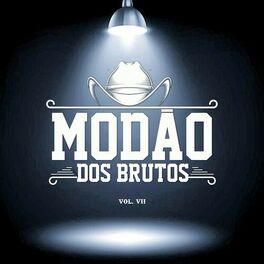 Album cover of Modão dos Brutos, Vol. 07