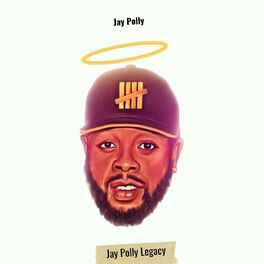 Album cover of Jay Polly Legacy