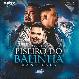Album cover of Piseiro do Balinha (Ao Vivo) - Vol. 01
