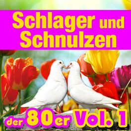Album cover of Schlager und Schnulzen der 80er: Vol. 1