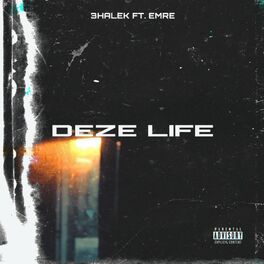 Album cover of Deze Life (feat. Emre)