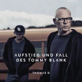 Album cover of Aufstieg und Fall des Tommy Blank