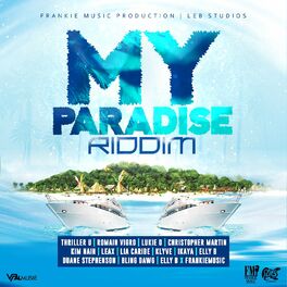 Album cover of My Paradise Riddim