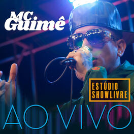 Album cover of MC Guimê no Estúdio Showlivre (Ao Vivo)