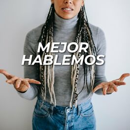 Album cover of Mejor hablemos