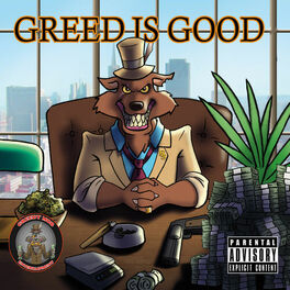 Album cover of Greed Is Good