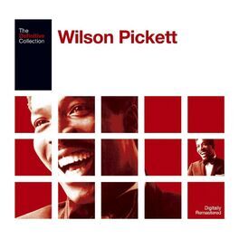 Album cover of The Definitive Wilson Pickett