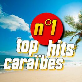 Album cover of Top hits caraïbes