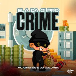 Album cover of Ela da Oi pro Crime