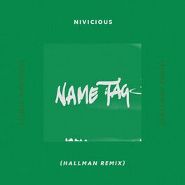 Album cover of Name Tag (Hallman Remix)