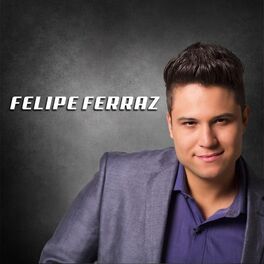 Album cover of Felipe Ferraz