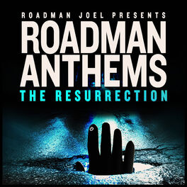 Album cover of Roadman Joel Presents Roadman Anthems: The Resurrection