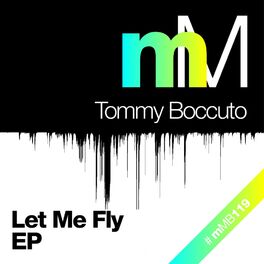Album cover of Let Me Fly EP