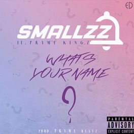Album cover of What's Your Name (feat. Pryme Kingz)