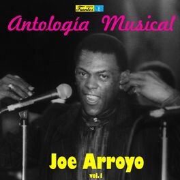 Album cover of Antología Musical de Joe Arroyo (Vol. 1)