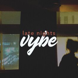 Album cover of Late night vybe