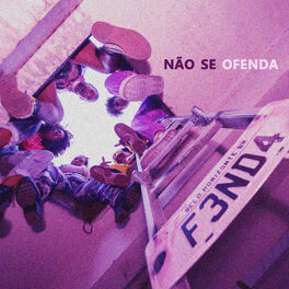 Album cover of Não Se Ofenda